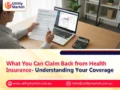 What You Can Claim Back from Health Insurance – Understanding Your Coverage